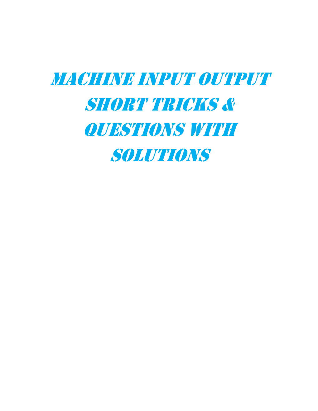 MCQs Reasoning (Machine Input Output) With Solutions - Page 2