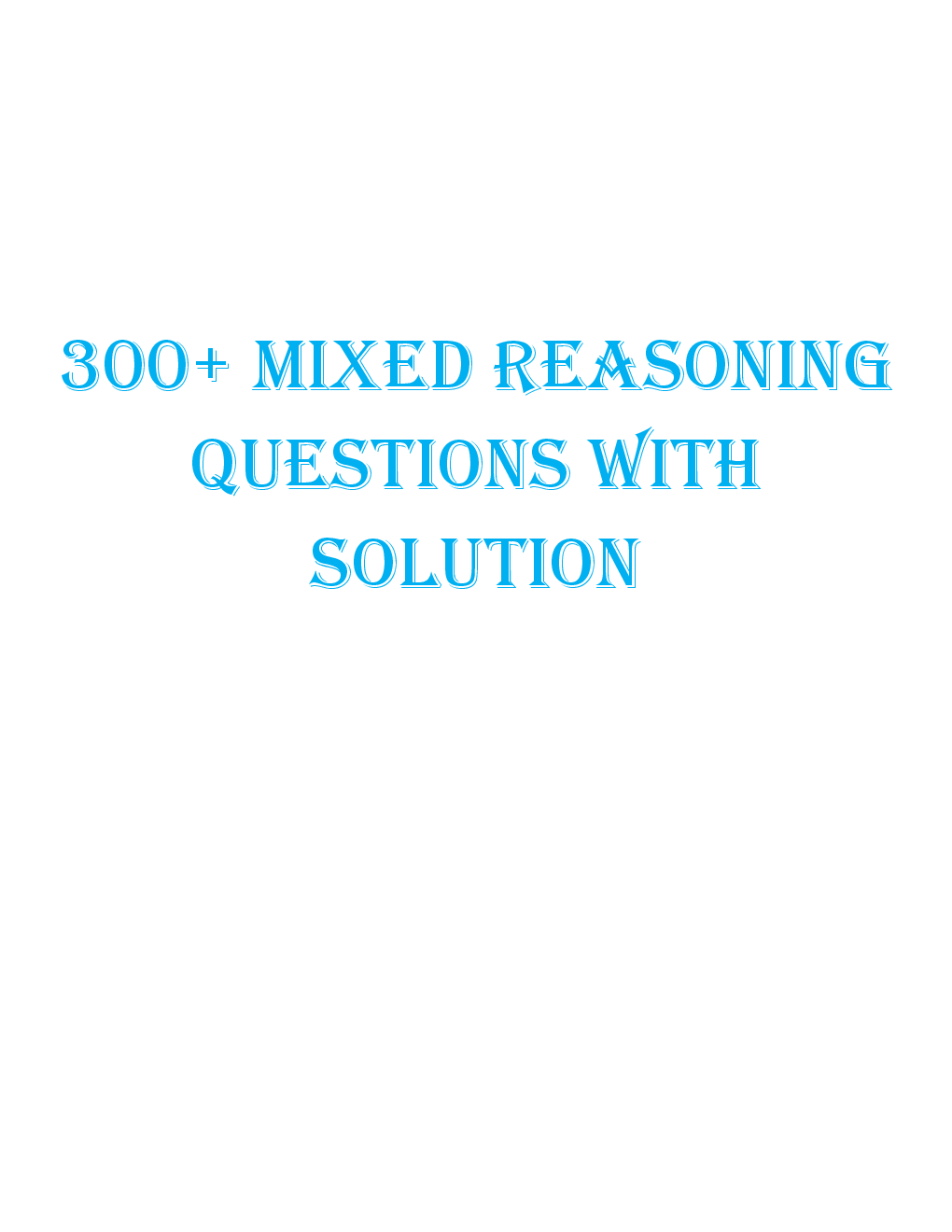 MCQs Reasoning (Mixed Reasoning) With Solutions - Page 2