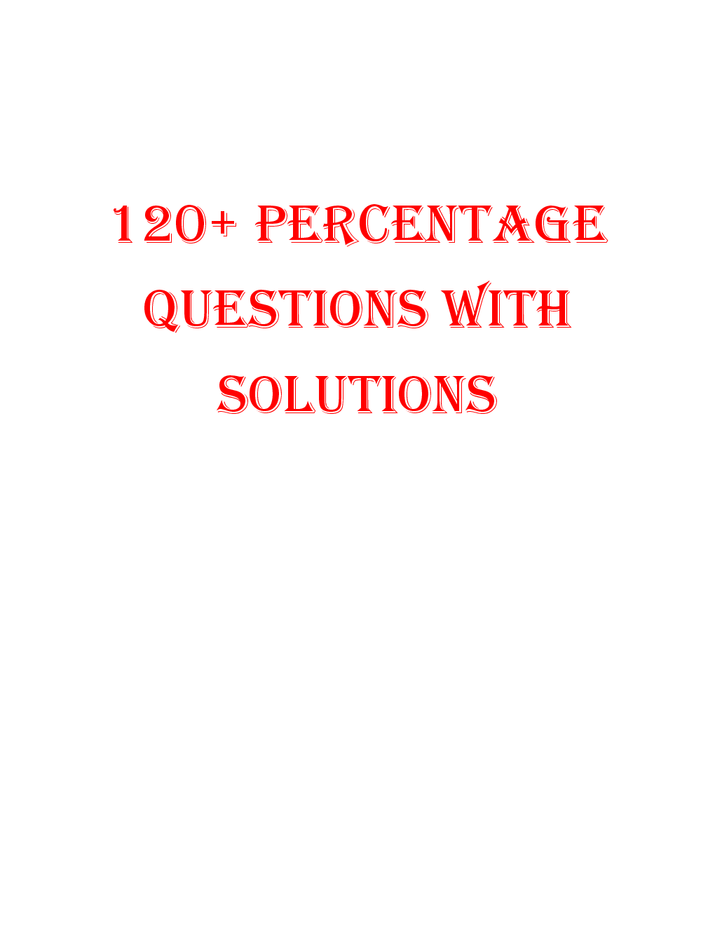 MCQs Quantitative Aptitude (Percentage) With Solutions - Page 2