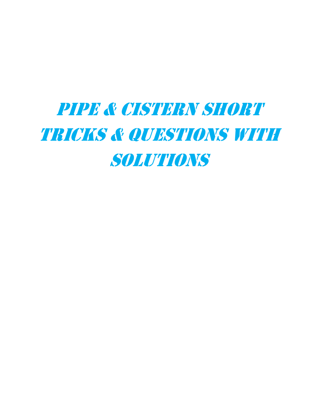 MCQs Quantitative Aptitude (Pipes Cistern) With Solutions - Page 2