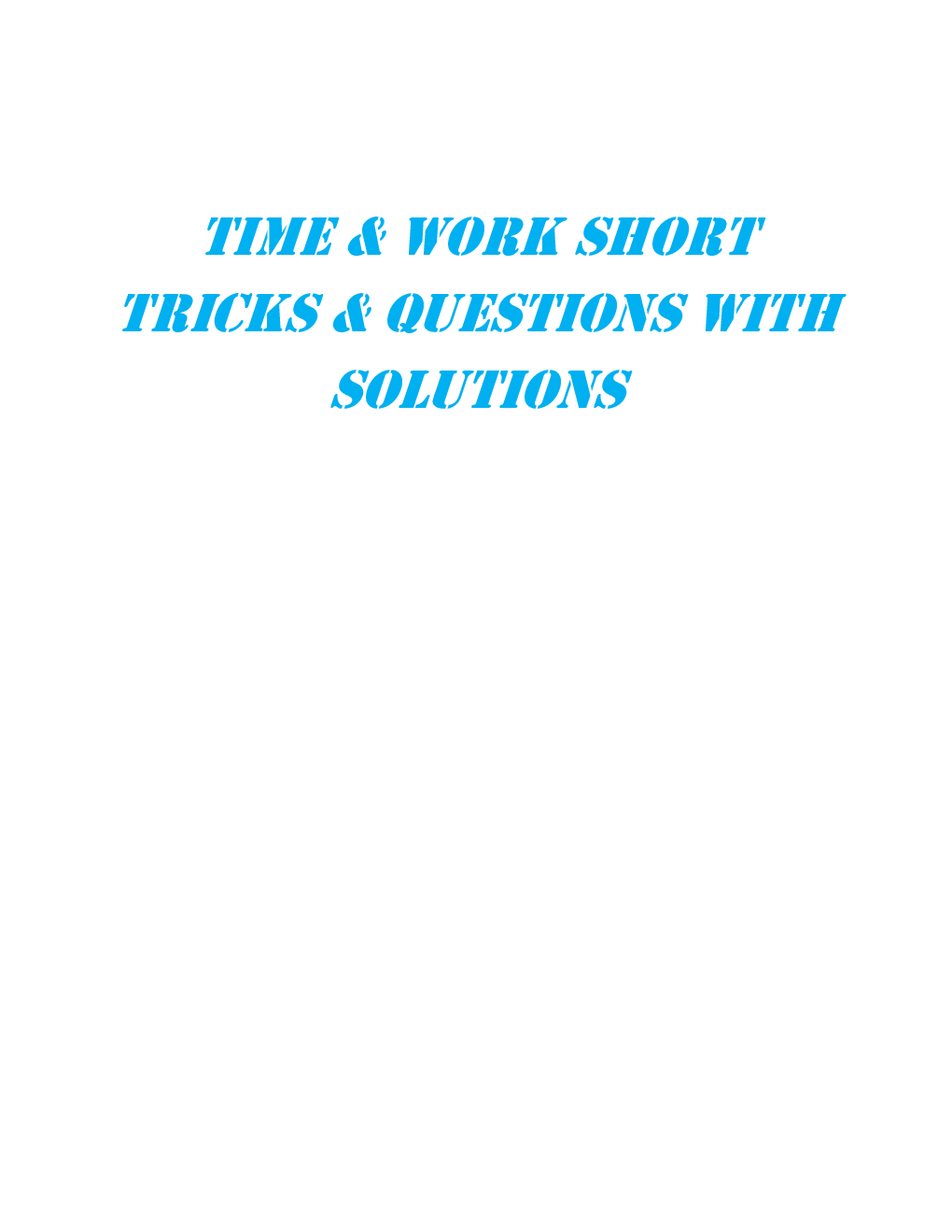 MCQs Quantitative Aptitude (Time & Work) With Solutions - Page 2