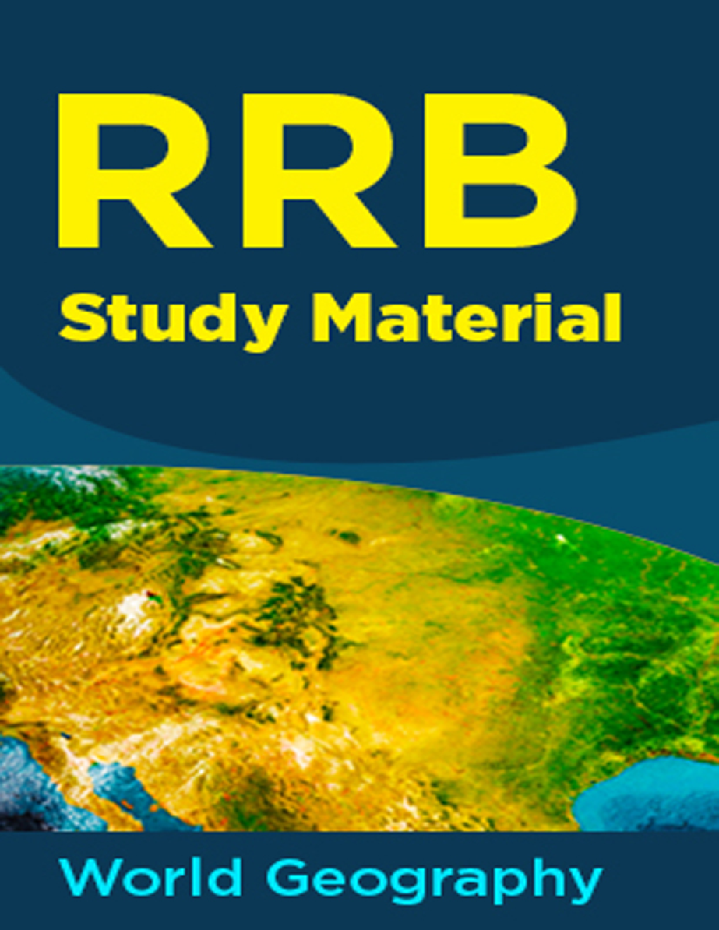 RRB Study Material (World Geography) - Page 1