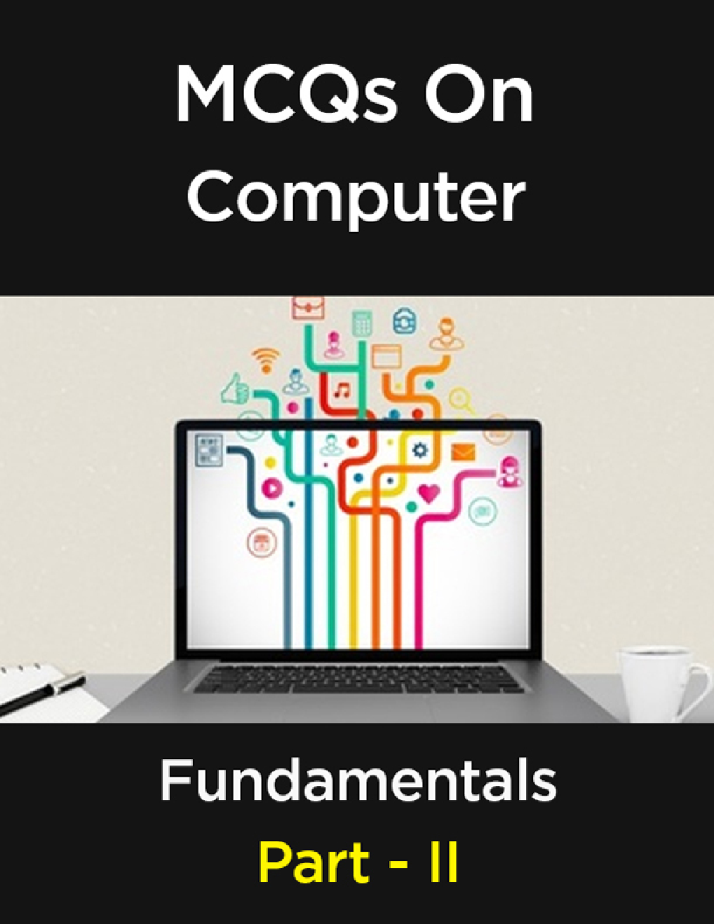 MCQs On Computer Fundamentals - II - Page 1