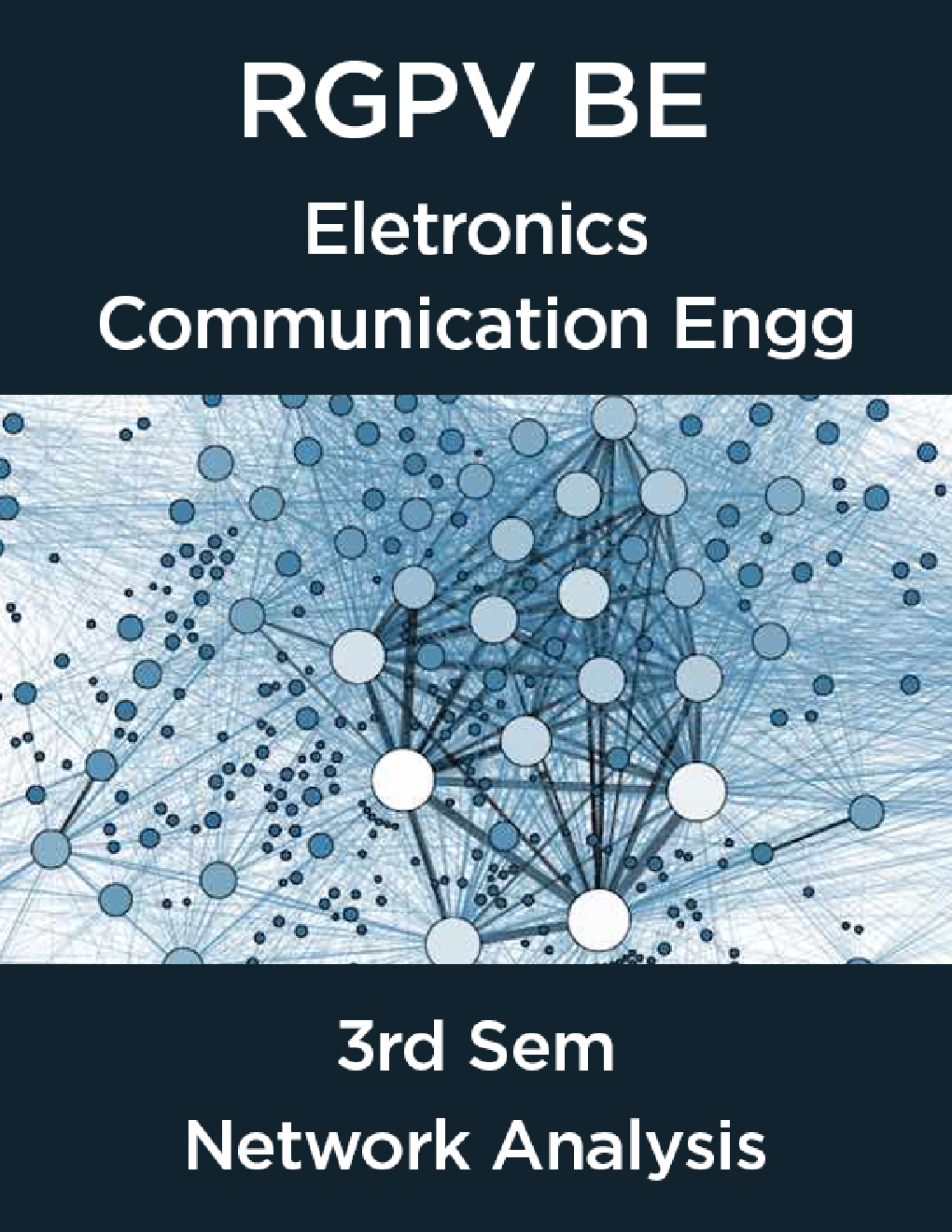 Network Analysis For RGPV BE 3rd Sem Eletronics Communication Engineering - Page 1