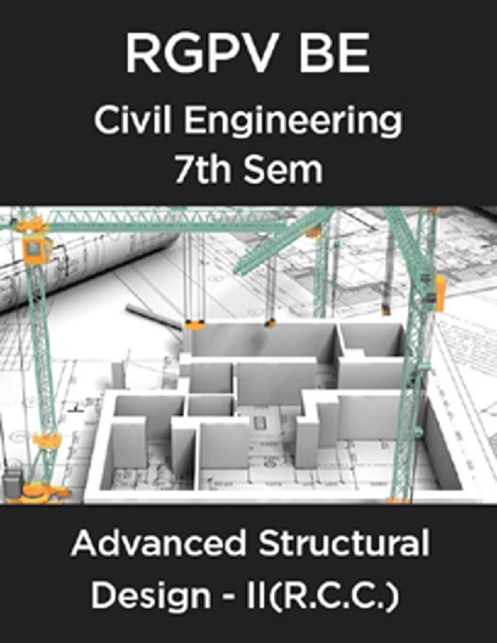 Advanced Structural Design - II (R.C.C.) For RGPV BE 7th Sem Civil Engineering - Page 1