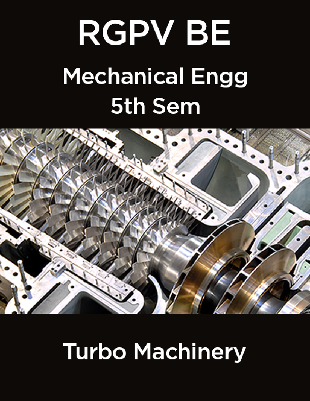 Turbo Machinery For RGPV BE 5th Sem Mechanical Engineering - Page 1