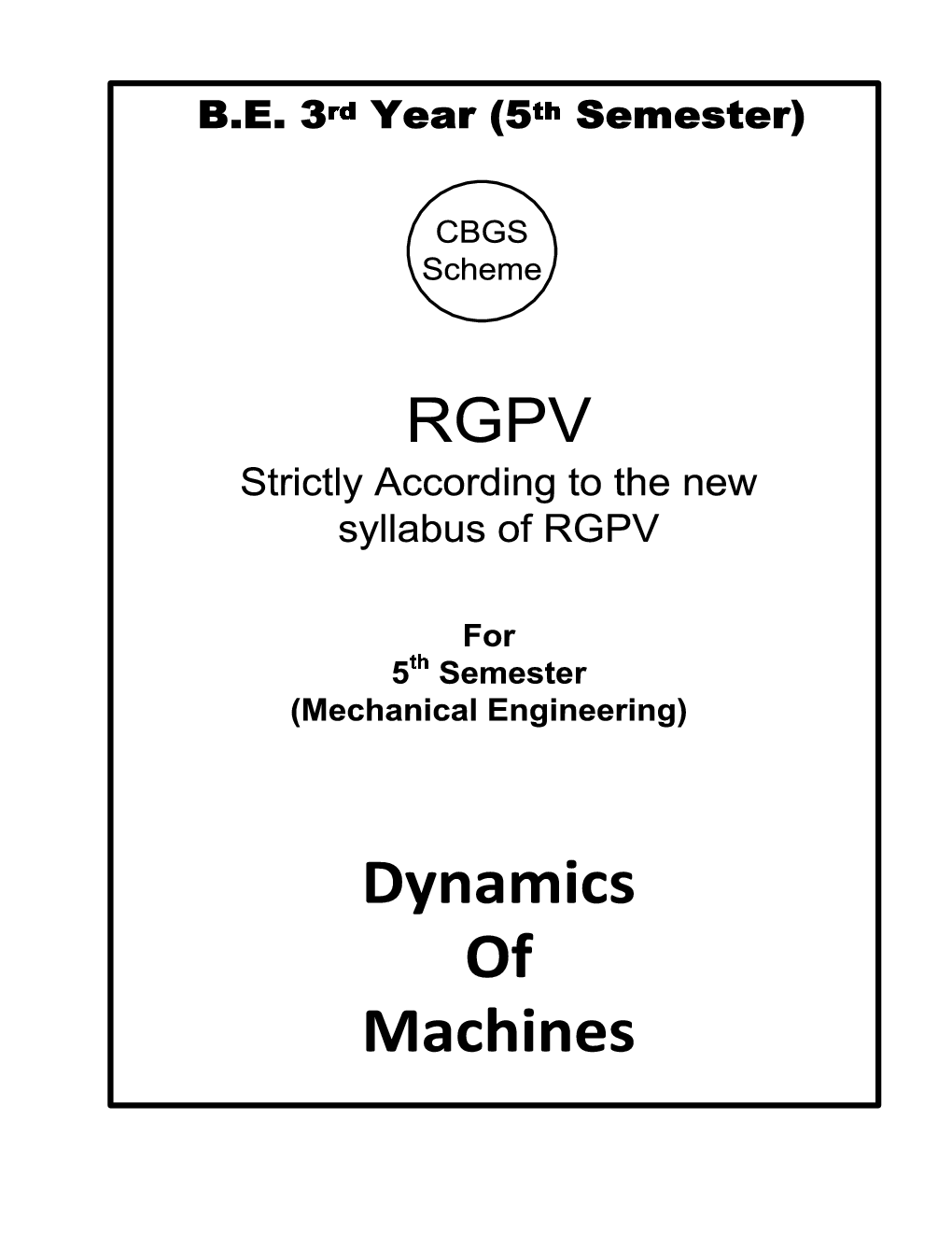 Dynamics Of Machines For RGPV BE 5th Sem Mechanical Engineering - Page 2