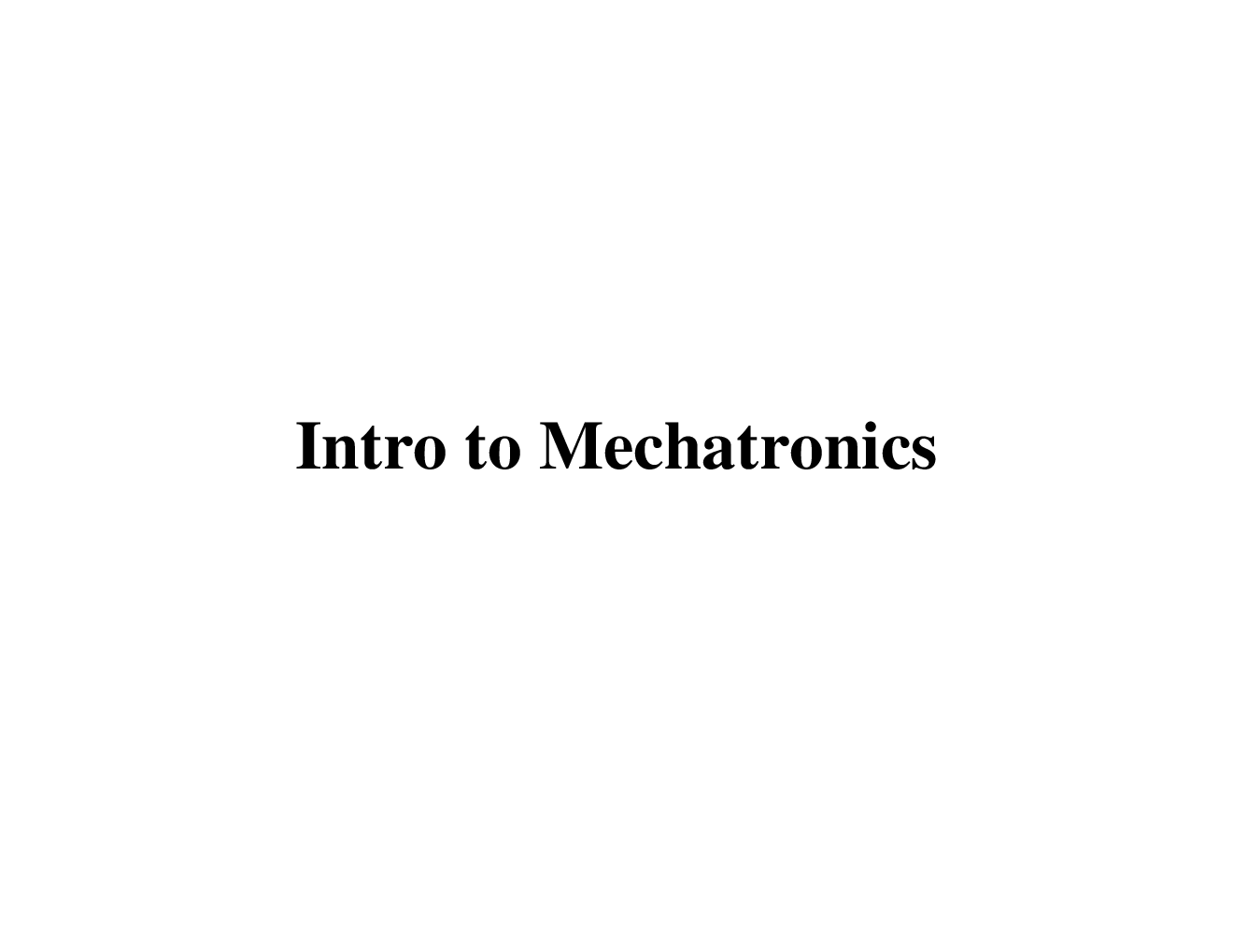 Introduction To Mechatronics Notes For Engineering - Page 2