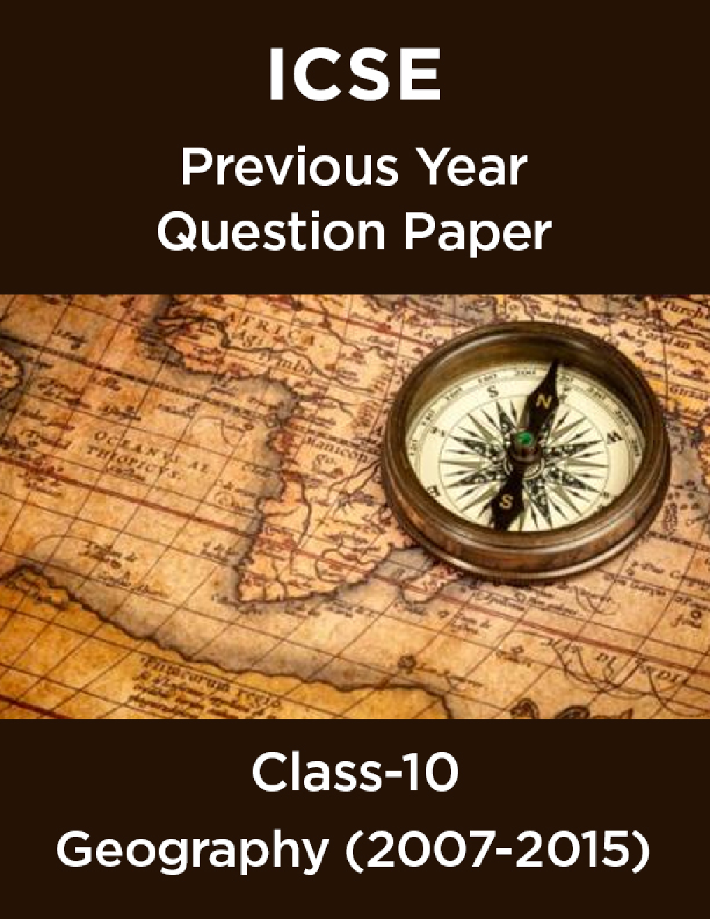 ICSE Previous Year Question Paper Geography (2007-2015) For Class-10 - Page 1