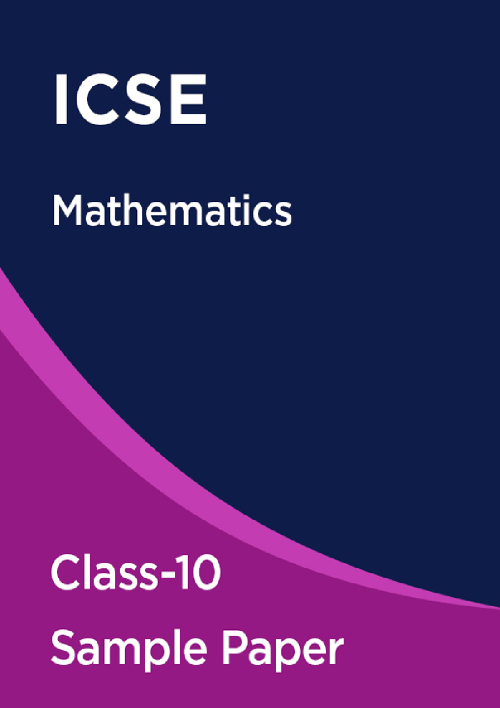 Download ICSE Class 10 Maths Sample Paper PDF Online