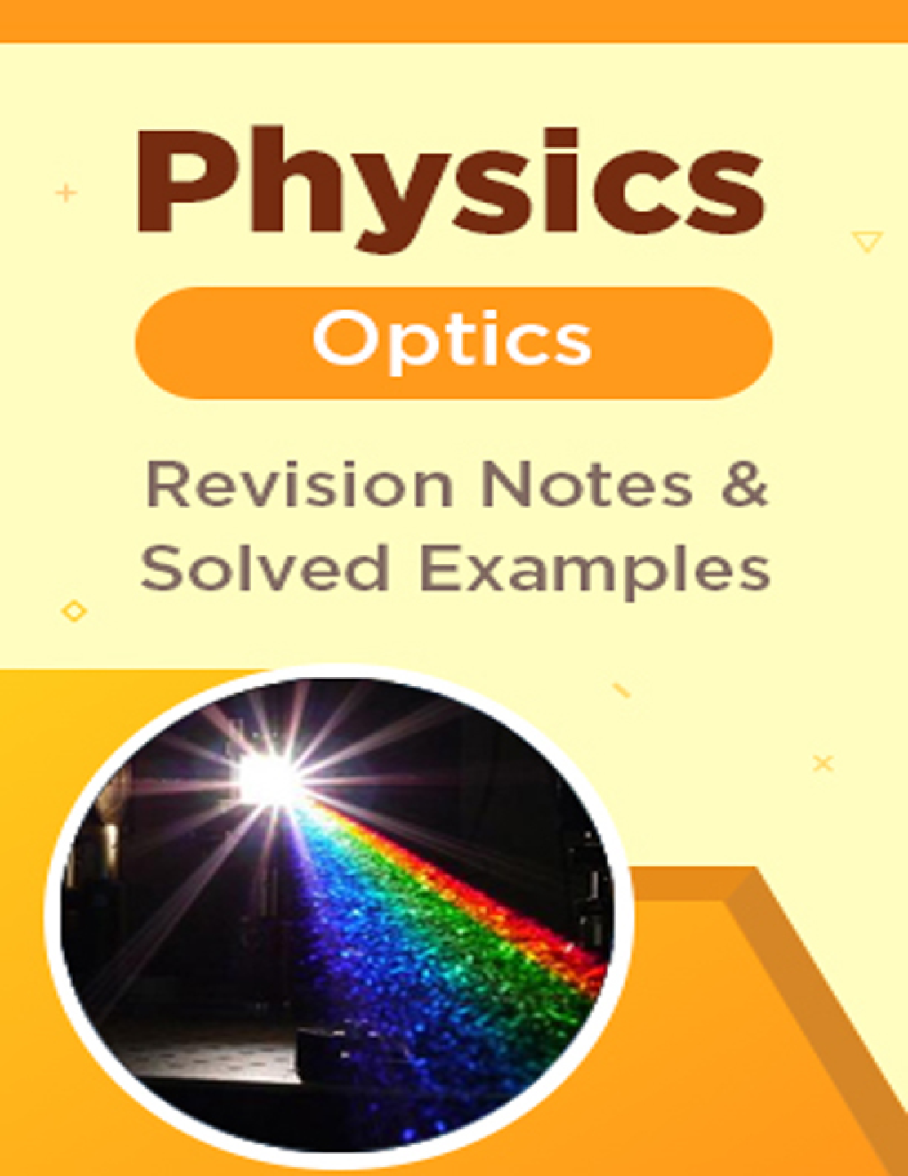 Physics - Optics - Revision Notes & Solved Examples - Page 1