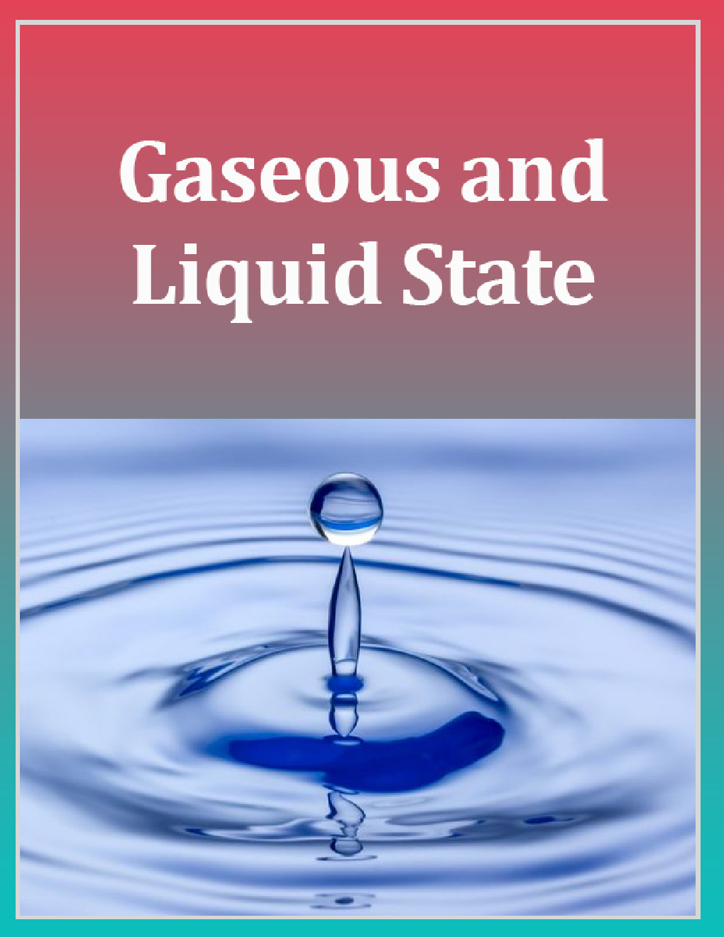 Gaseous And Liquid State - Page 1