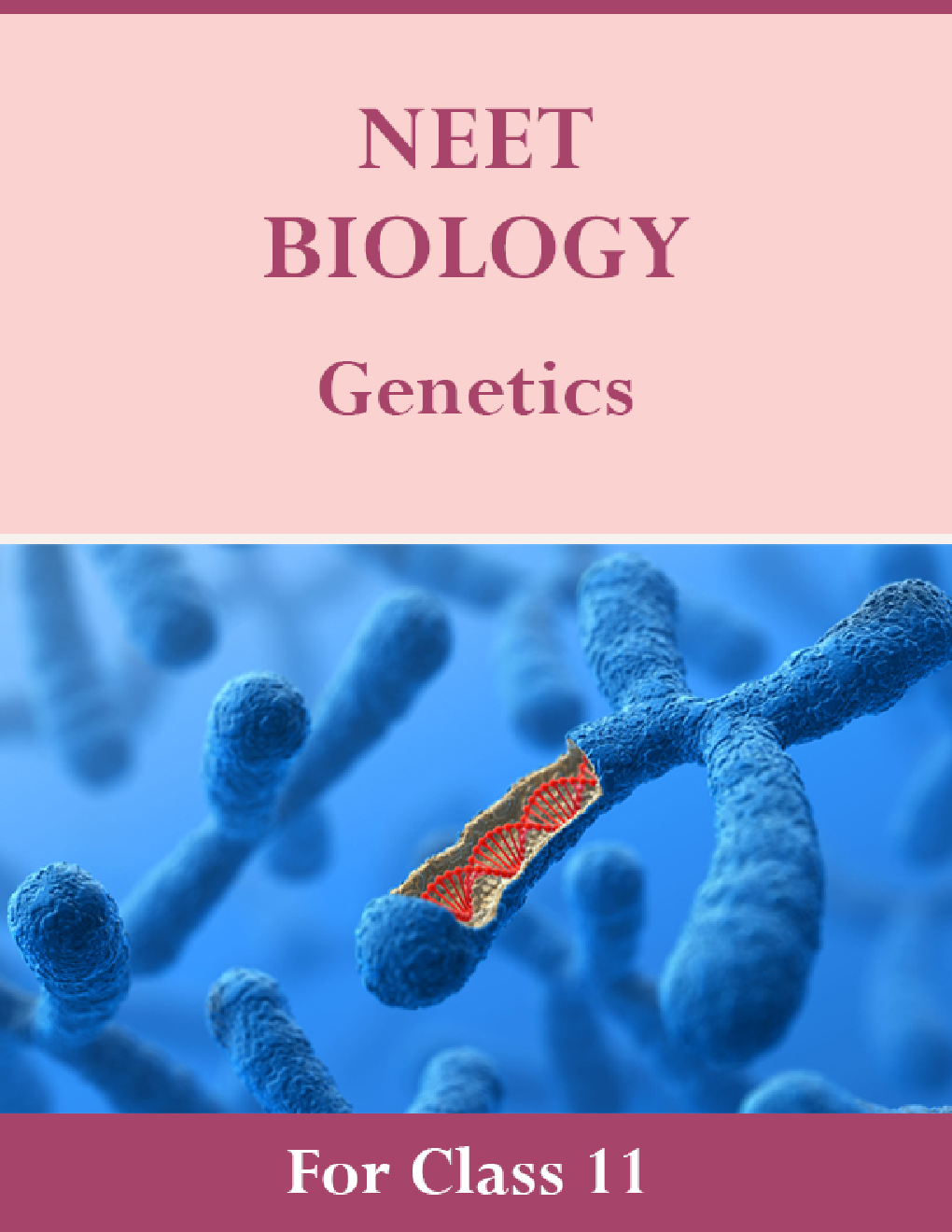 NEET Biology For Class 11 (Genetics) - Page 1