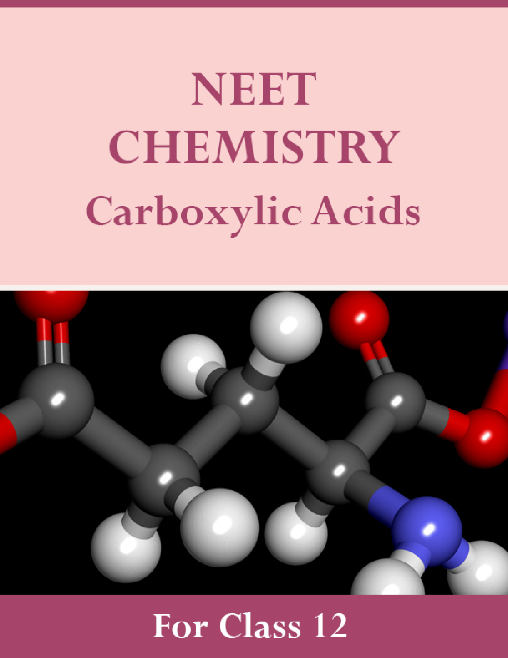 NEET Chemistry For Class 12 (Carboxylic Acids) - Page 1