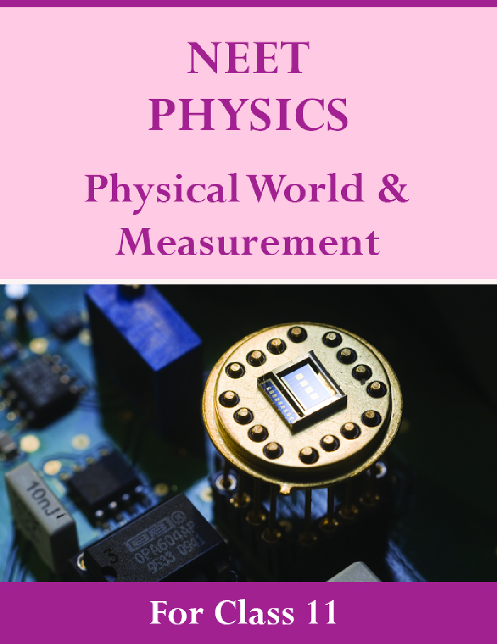 NEET Physics For Class 11 (Physical World And Measurement) - Page 1