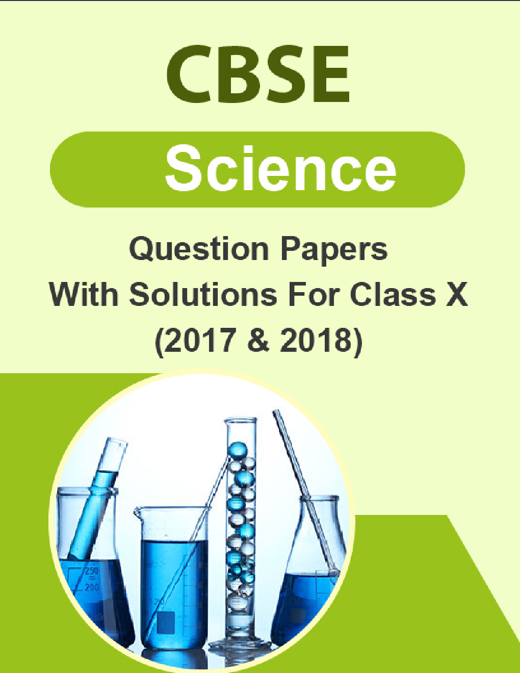 CBSE Science Question Papers With Solutions For Class X (2017 & 2018) - Page 1