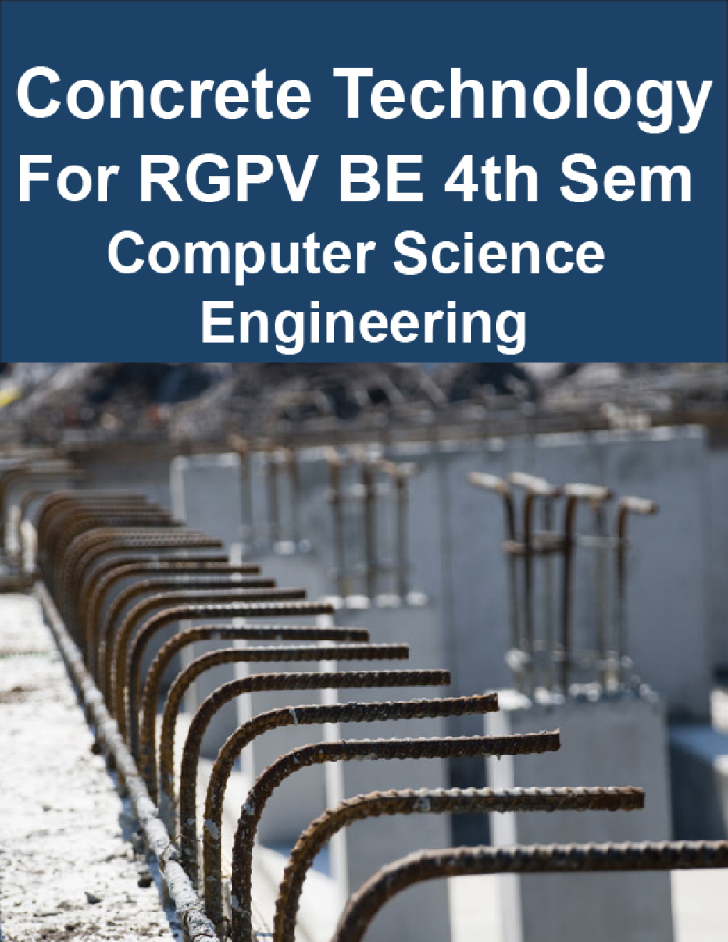 Concrete Technology For RGPV BE 4th Sem Civil Engineering - Page 1