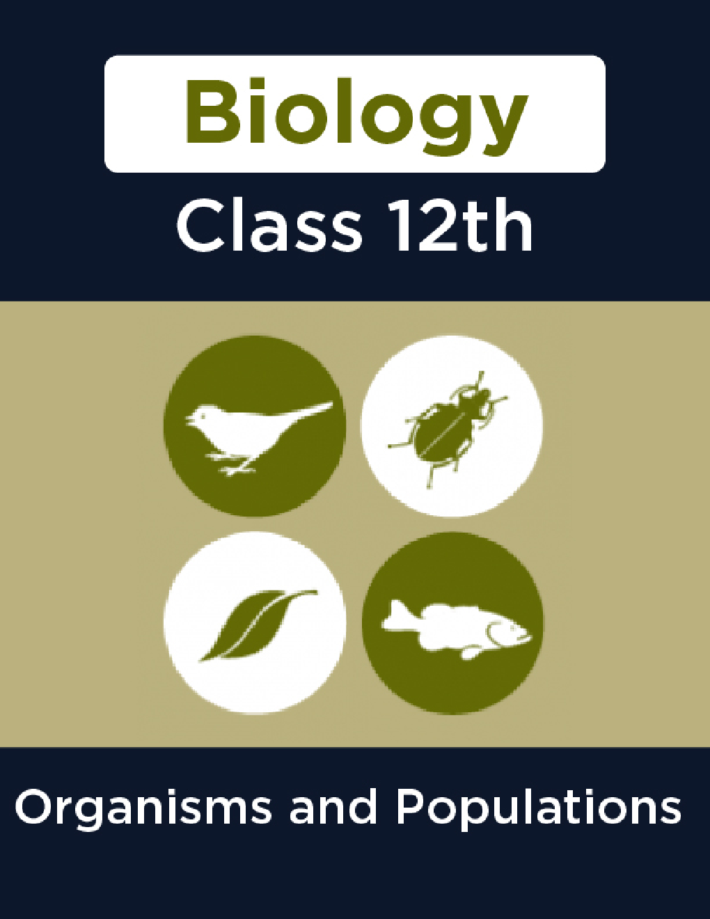 Biology-Organisms and Populations Class 12th - Page 1