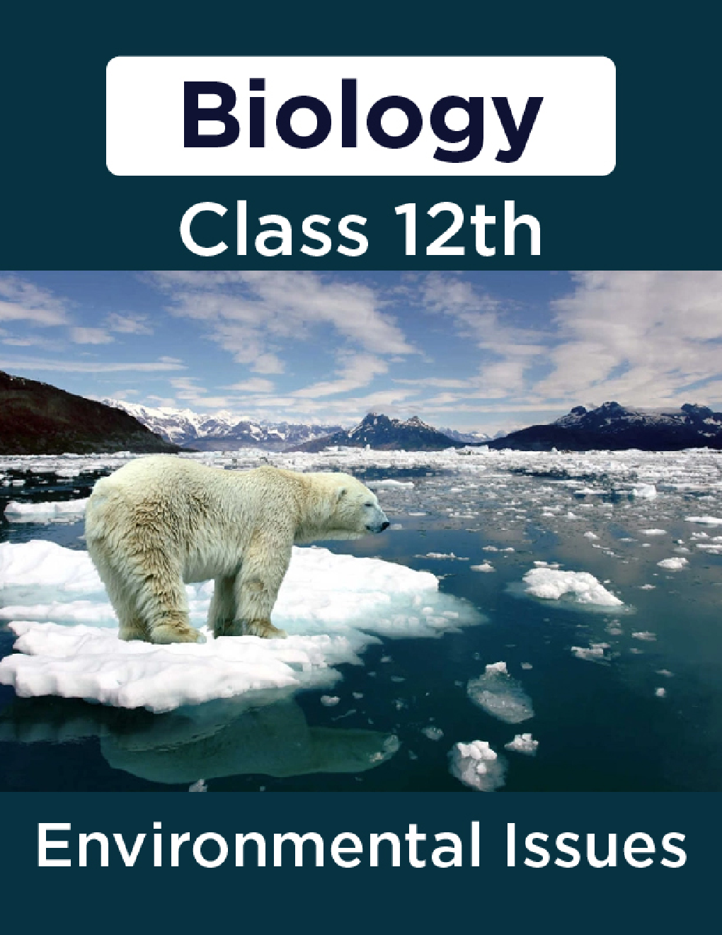 Biology-Environmental Issues Class 12th - Page 1