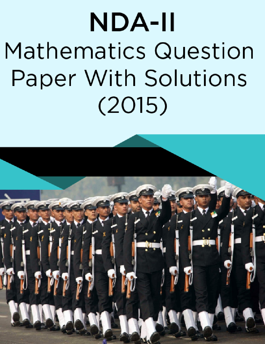 NDA-II Mathematics Question Paper With Solutions (2015) - Page 1
