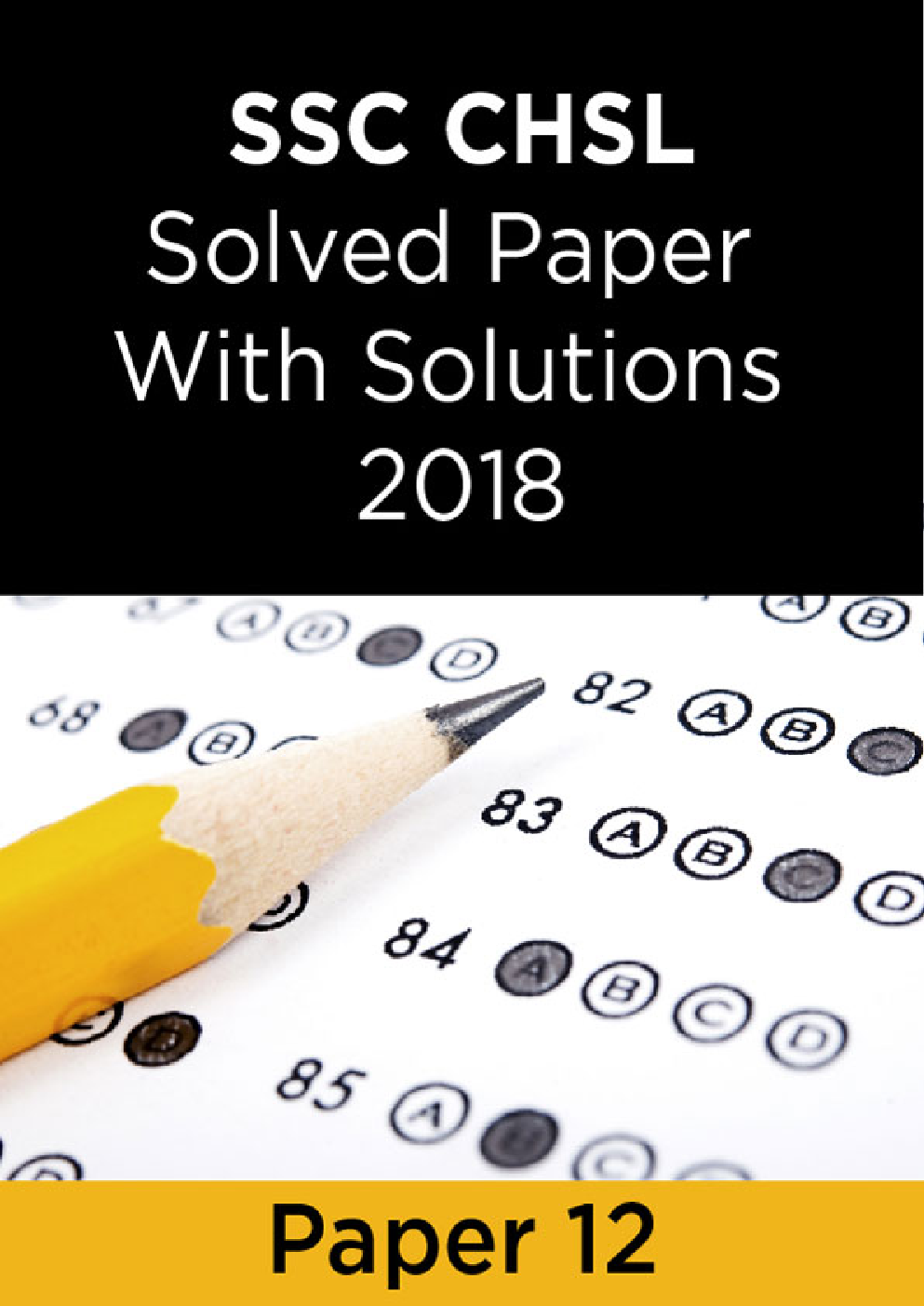 SSC CHSL Solved Paper With Solutions 2018 Paper 12 - Page 1