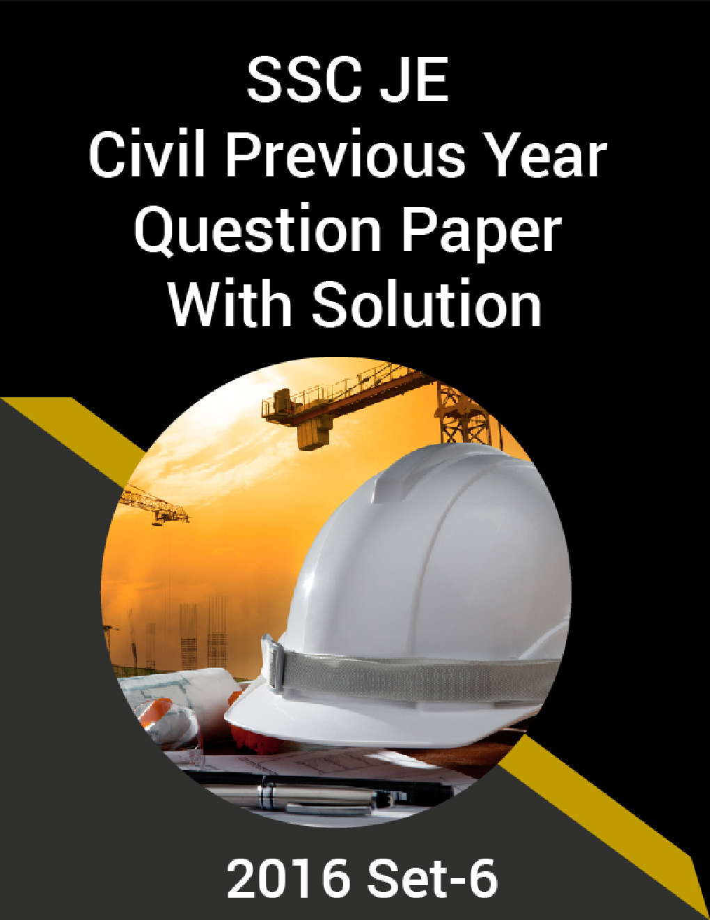 SSC JE Civil Previous Year Question Paper With Solution 2016 Set-6 - Page 1