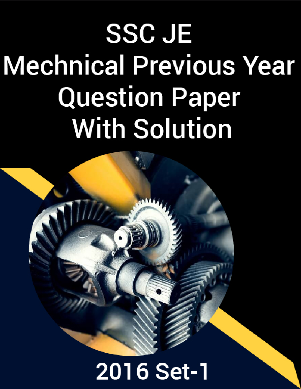 SSC JE Mechnical Previous Year Question Paper With Solution 2016 Set-1 - Page 1