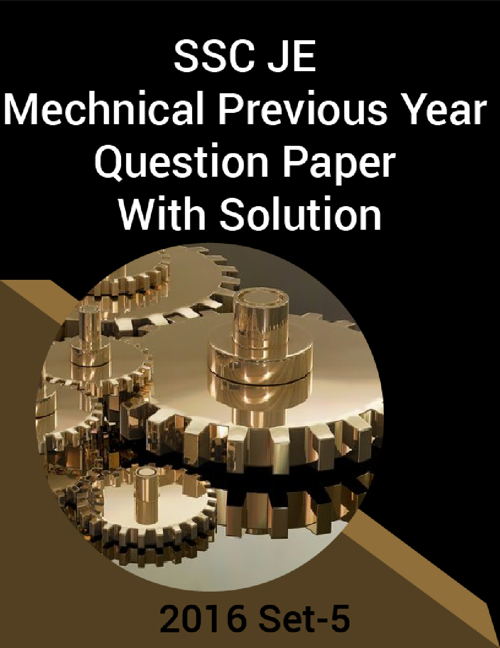 SSC JE Mechnical Previous Year Question Paper With Solution 2016 Set-5 - Page 1