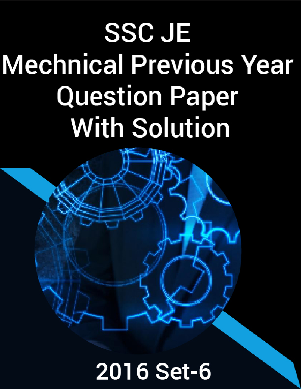 SSC JE Mechnical Previous Year Question Paper With Solution 2016 Set-6 - Page 1