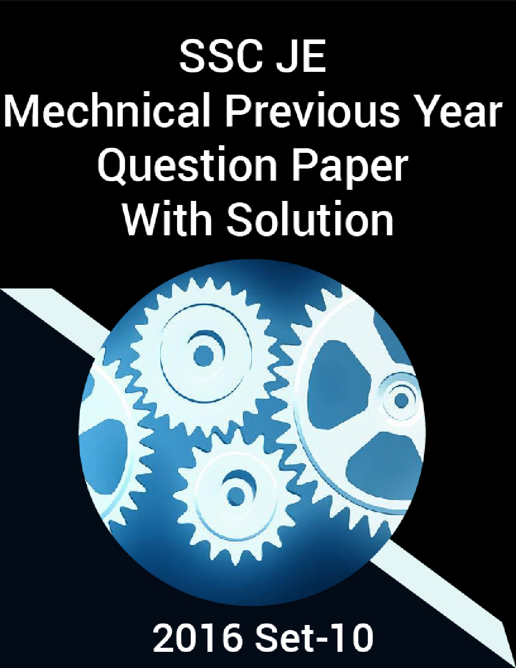 SSC JE Mechnical Previous Year Question Paper With Solution 2016 Set-10 - Page 1