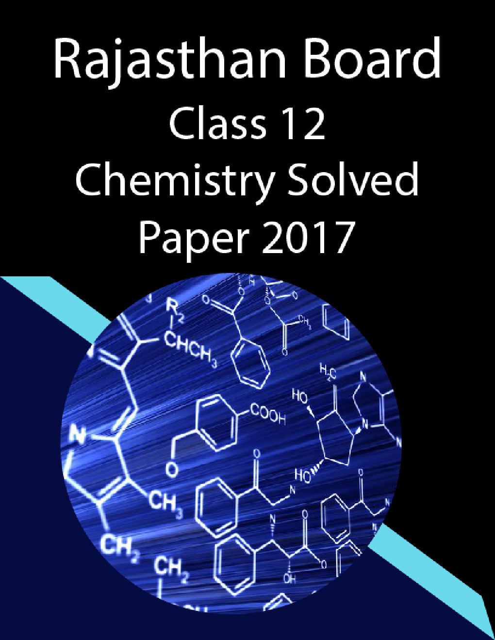 Rajasthan Board Class 12 Chemistry Solved Paper 2017 - Page 1