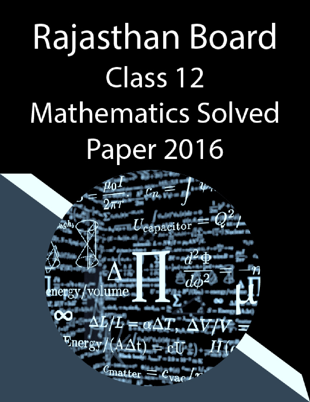 Rajasthan Board Class 12 Mathematics Solved Paper 2016 - Page 1