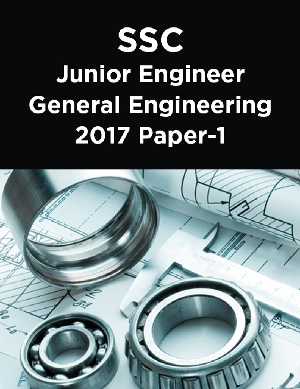 SSC Junior Engineer General Engineering 2017 Paper-1 - Page 1
