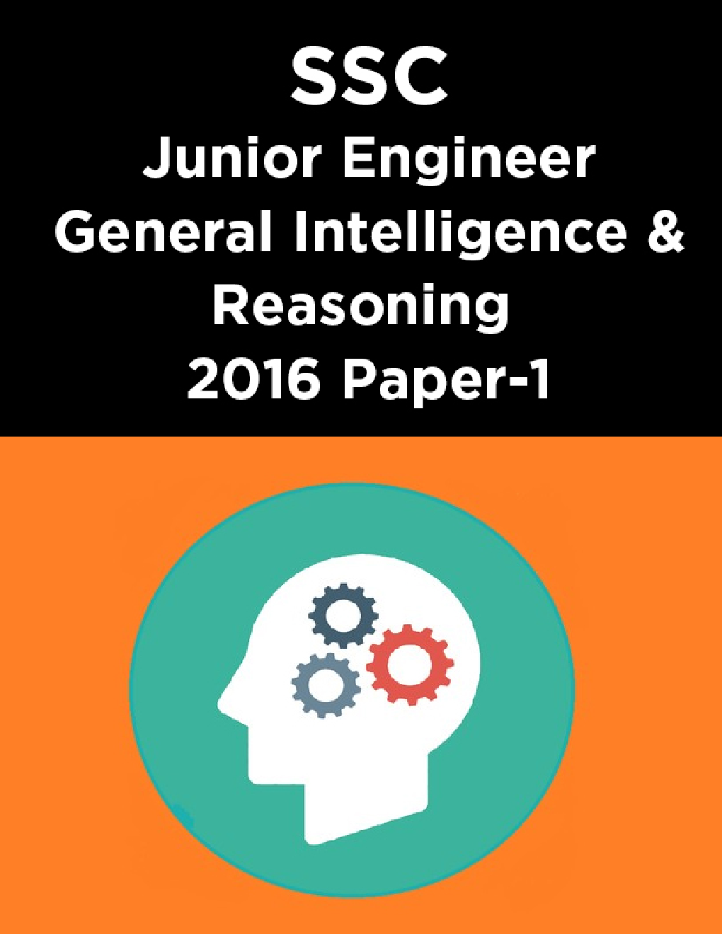 SSC Junior Engineer General Intelligence And Reasoning 2016 Paper-1 - Page 1