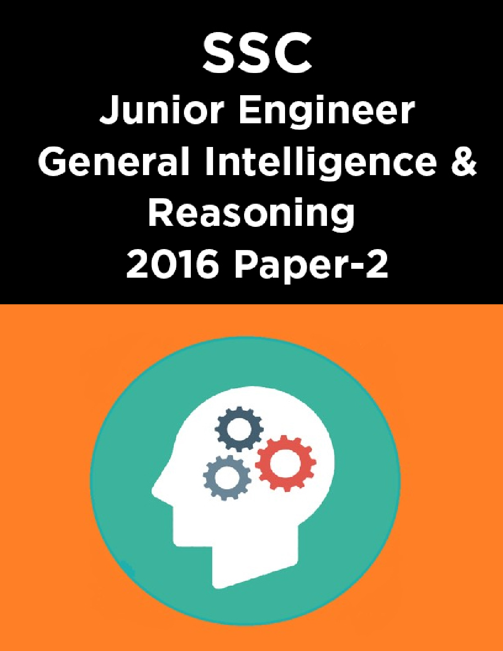 SSC Junior Engineer General Intelligence And Reasoning 2016 Paper-2 - Page 1