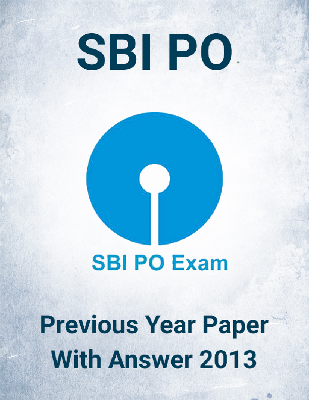 SBI PO Previous Year Paper With Answer 2013 - Page 1