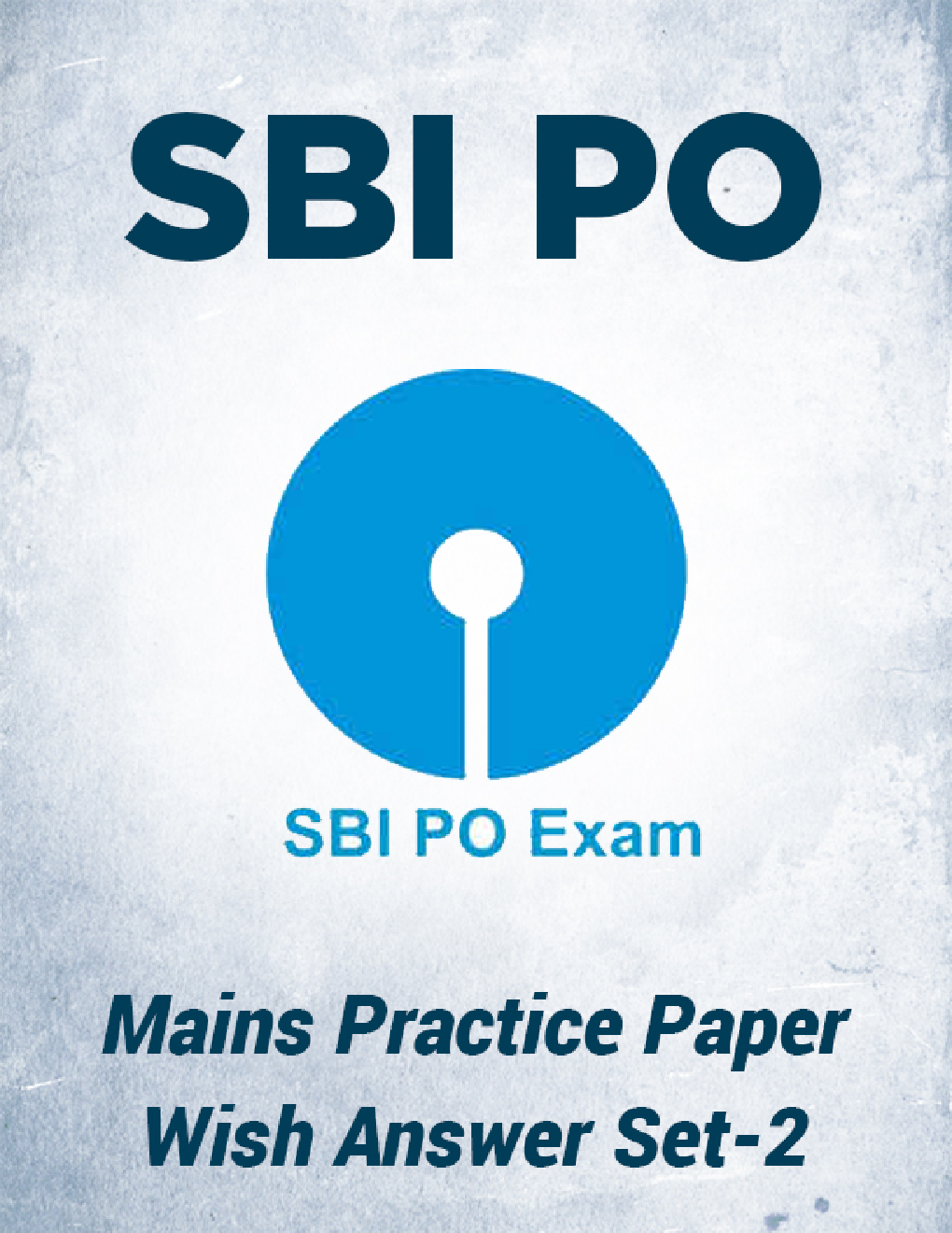 SBI PO Mains Practice Paper Wish Answer Set-2 - Page 1