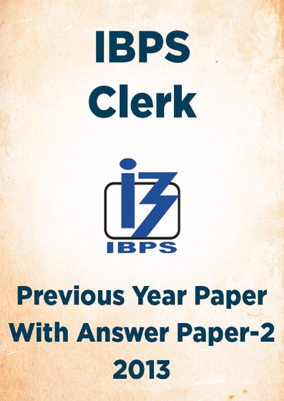 IBPS Clerk Previous Year Paper With Answer Paper-2 2013 - Page 1