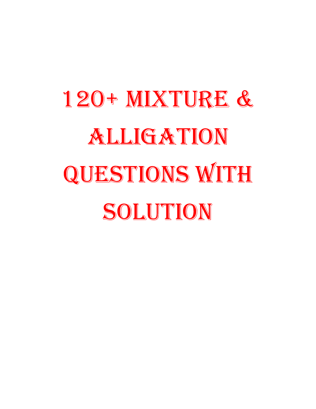 MCQs Quantitative Aptitude (Mixtures Alligation) With Solutions For LIC Exam - Page 2