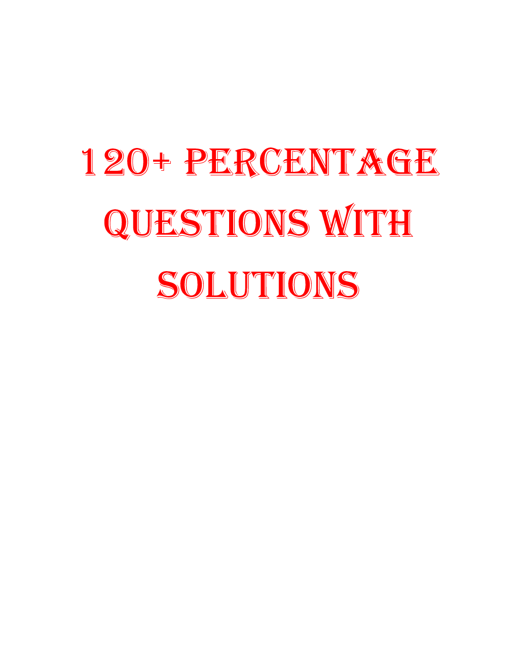 MCQs Quantitative Aptitude (Percentage) With Solutions For LIC Exam - Page 2