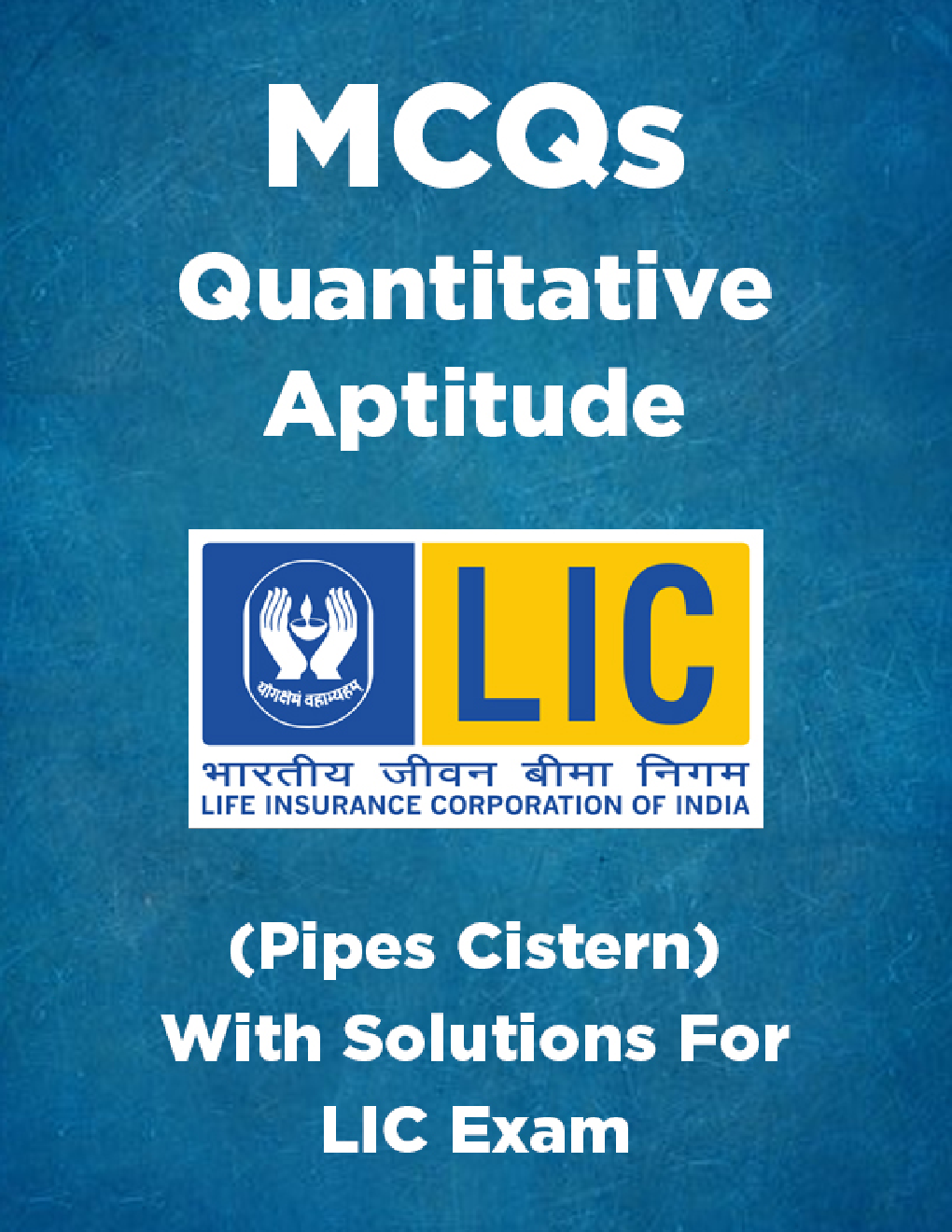 MCQs Quantitative Aptitude (Pipes Cistern) With Solutions For LIC Exam - Page 1