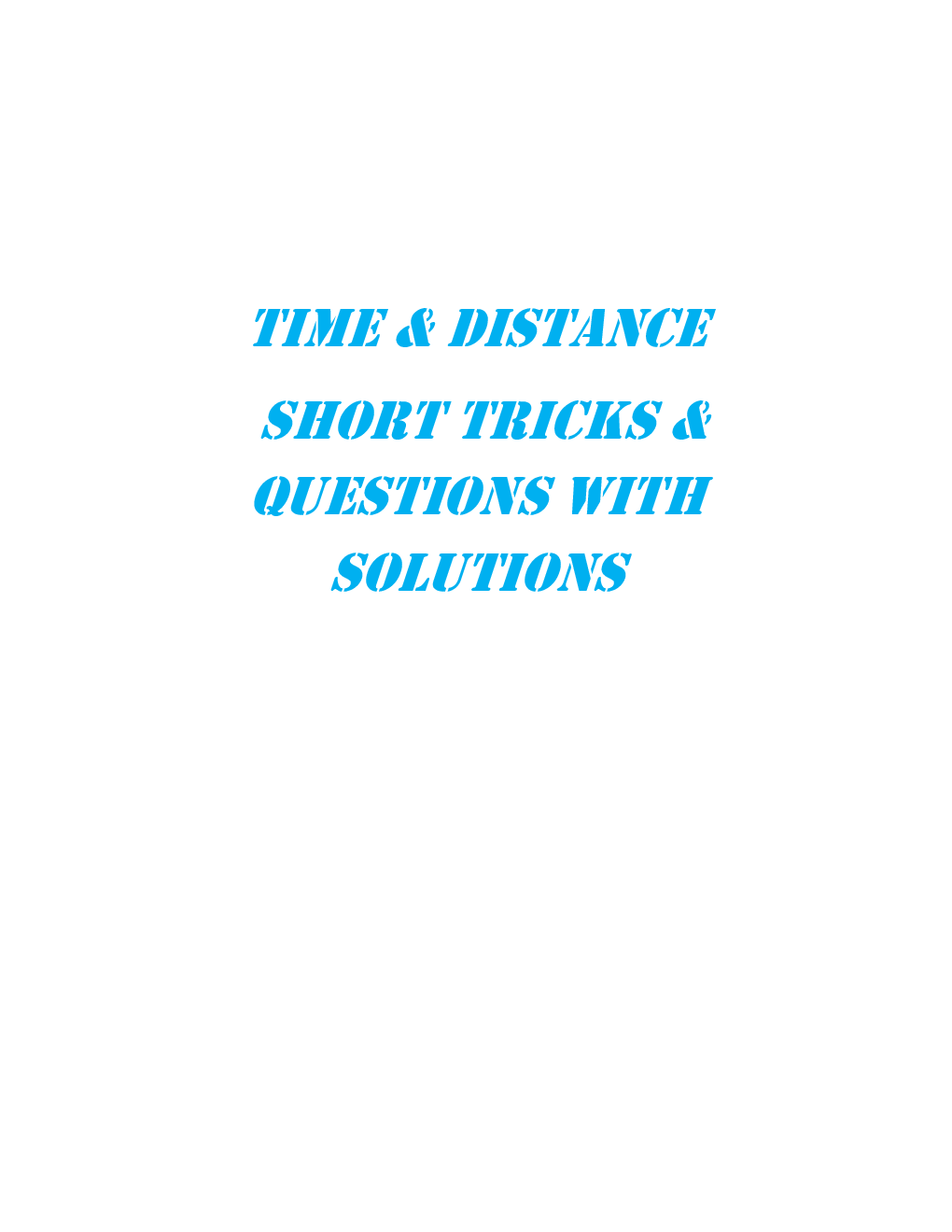MCQs Quantitative Aptitude (Time & Distance) With Solutions For LIC Exam - Page 2
