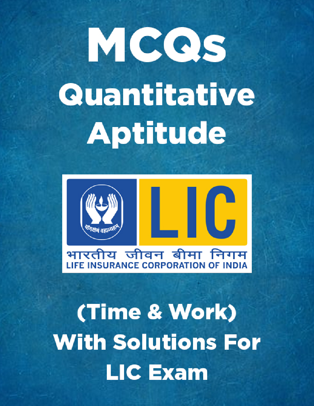 MCQs Quantitative Aptitude (Time & Work) With Solutions For LIC Exam - Page 1