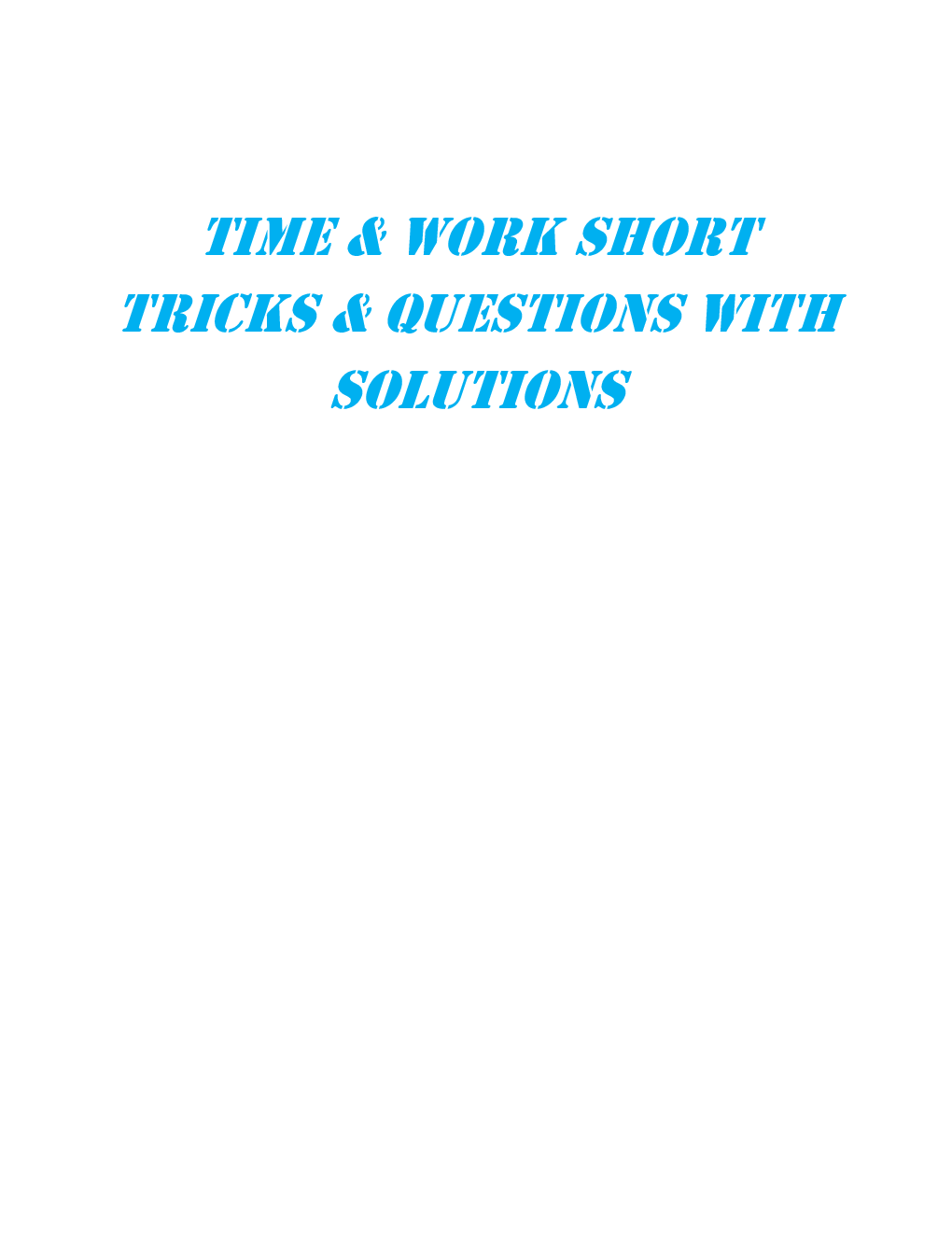 MCQs Quantitative Aptitude (Time & Work) With Solutions For LIC Exam - Page 2