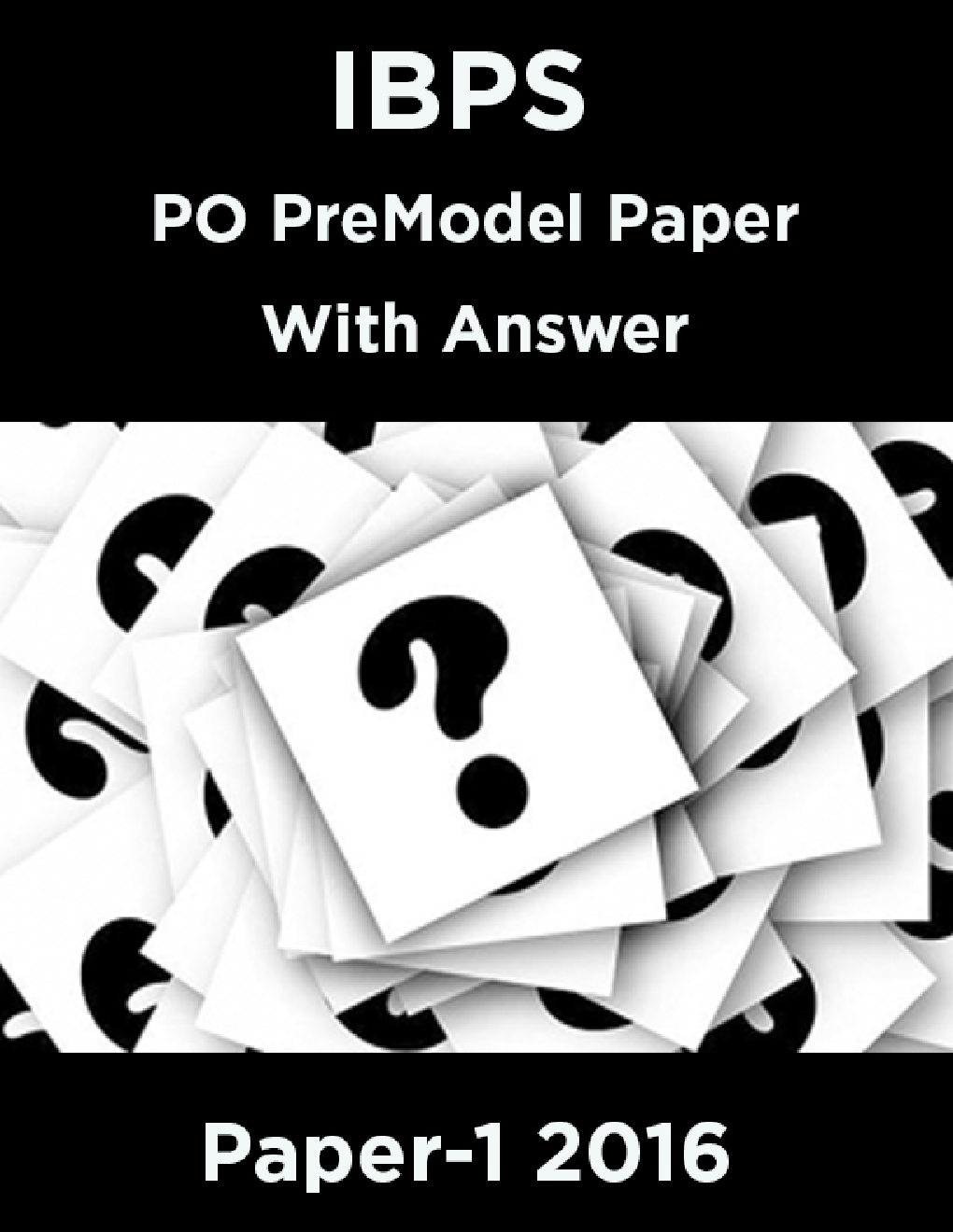 IBPS PO Pre Model Paper With Answer Paper-1 2016 - Page 1