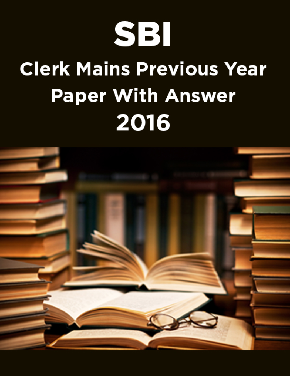 SBI Clerk Mains Previous Year Paper With Answer 2016 - Page 1