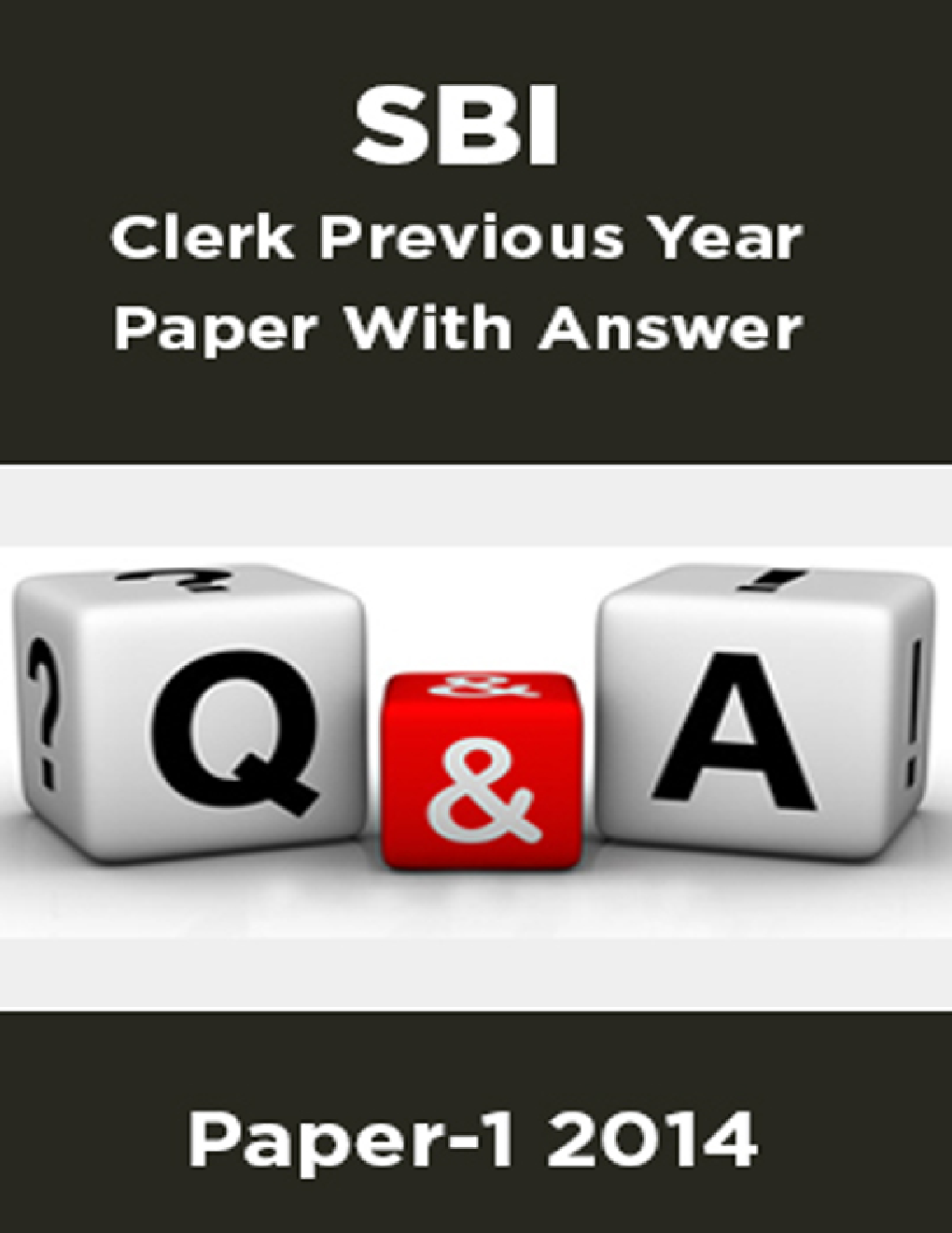 SBI Clerk Previous Year Paper With Answer Paper-1 2014 - Page 1