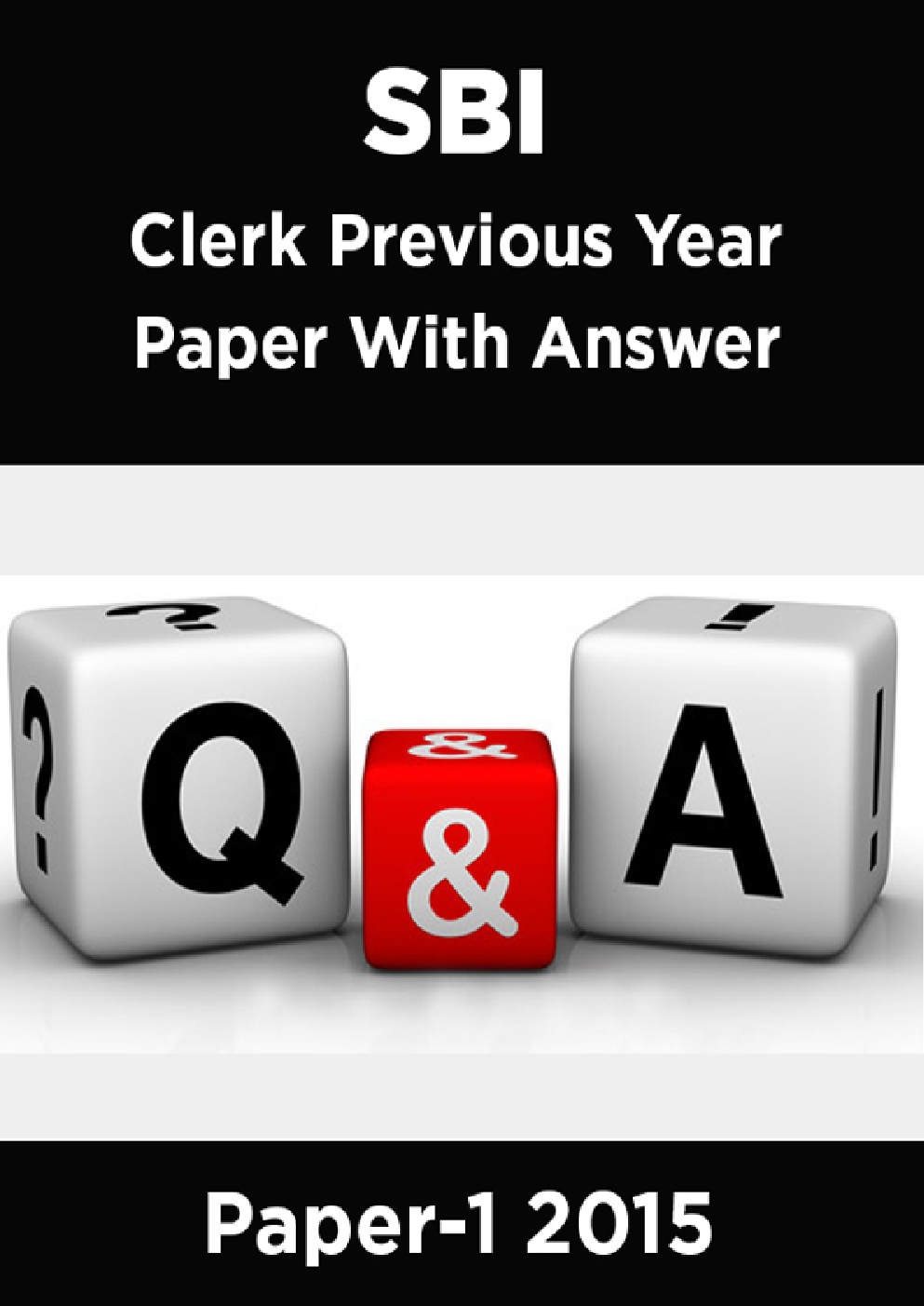 SBI Clerk Previous Year Paper With Answer Paper-1 2015 - Page 1