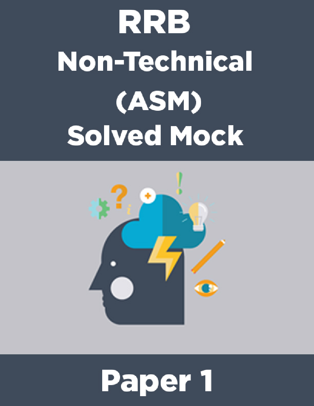 RRB Non-Technical (ASM) Solved Mock Paper 1 - Page 1