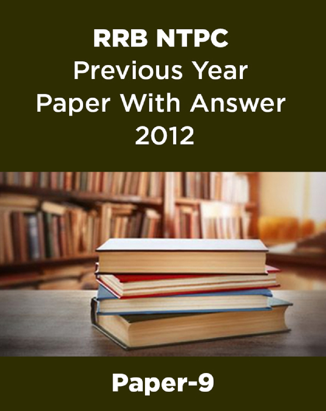 RRB NTPC Previous Year Paper With Answer 2012 Paper-9 - Page 1